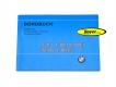 Kniha jízd / provozní pokyny pro BMW R80 / 7, R100T, R100 / 7, R100S, R100RS, 09 / 78-09 / 80