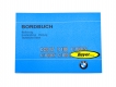 Bordbuch / Bedienungsanleitung, BMW R80RT, R100, R100CS, R100RS, R100RT ab 09/1980 bis 09/1984